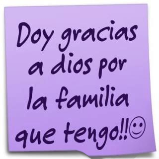 Gracias a LDios por la Familia