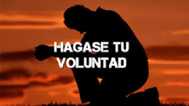 Hágase tu voluntad