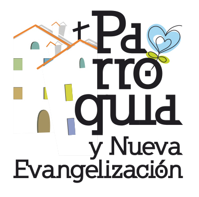 Nueva Evangelización en la Parroquia