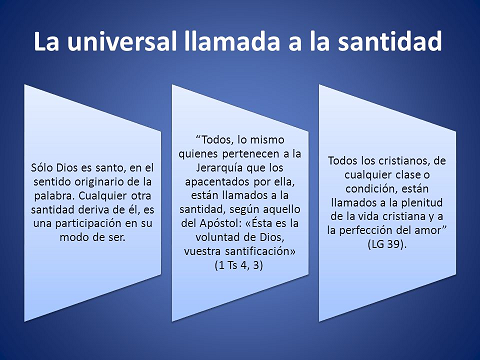 Universal llamada a la santidad